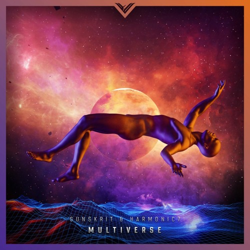 Sunskrit & Harmonic7 - Multiverse (Original Mix)