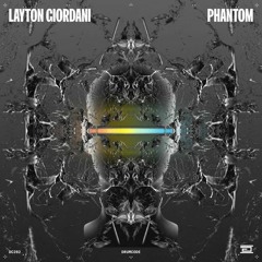 Layton Giordani - Phantom