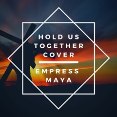 Cover Hold Us Together by HER