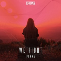 We Fight (Monkey In Space Rec.)