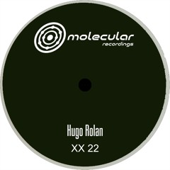 PREMIERE: Hugo Rolan - XX 22 B2