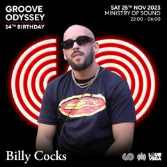 Billy Cocks  Groove Odyssey 14th Birthday Promo Mix