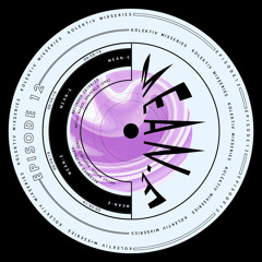 Kolektiv Mix Series Episode 12 - Mean-E