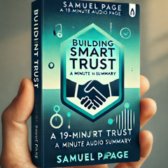#RoughCut Stephen Covey's "SMART TRUST" - Original Abridged Summary Read by Sam Page (Quiet Game)
