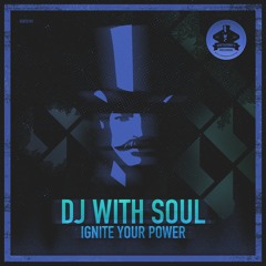 [GENTS181] Dj With Soul - Ignite Your Power (Original Mix) Preview