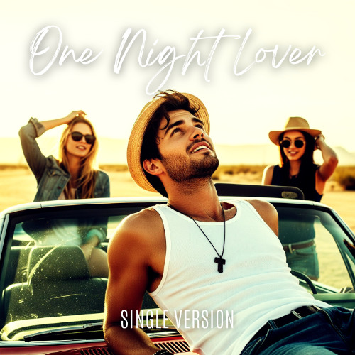 One Night Lover (Single Version)