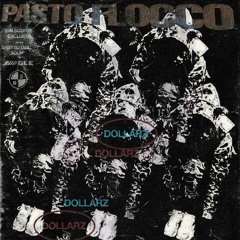 pasto flocco - dollarz ++ binscoring exclusive ++ #GLE