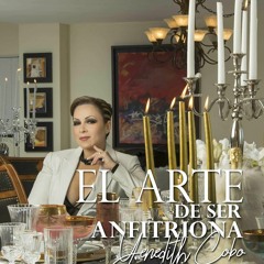 Download Book [PDF] El arte de ser anfitriona (Spanish Edition)
