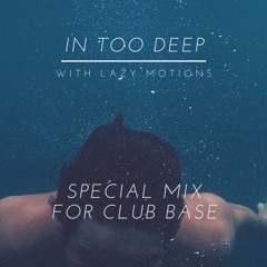 Lazy Motions for club Base