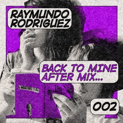 Back To mine after mix 002