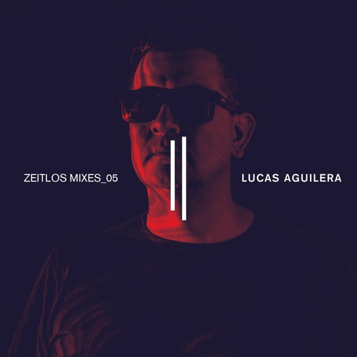 Zeitlos Mix_05 || Lucas Aguilera