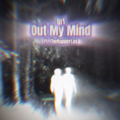 Out My Mind
