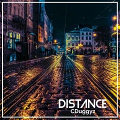 CDuggyz - Distance (Snippet)