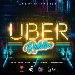 UBER RIDDIM MIX - 2021 SOCA