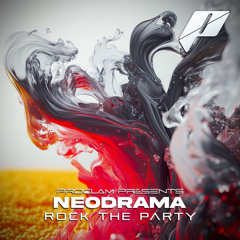 NEODRAMA - Rock The Party (FREE DL)