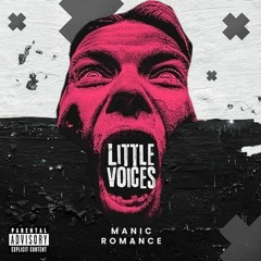 Manic Romance - Little Voices