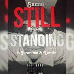 Still standing - Samm ft Jeranimo & Lentic.mp3