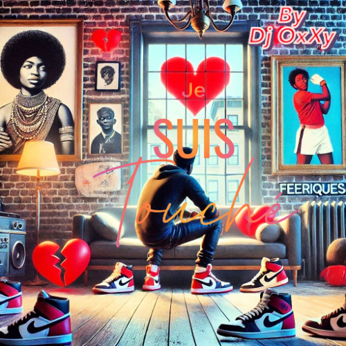 Je suis "Touché" - ZOUK By Dj OxXy