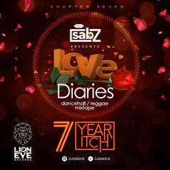 Dj Sabz Presents - Love Diaries (Chapter Seven) (7 Year Itch) ❤️ (2k18)