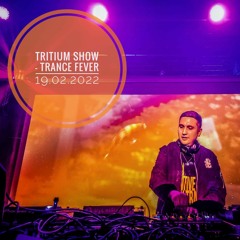 Jay Crystal - Live @ Tritium Show Trance Fever 19.02.2022
