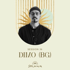 Soluna Sessions 36 by Dimo (BG)