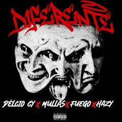 Diferente-feat DelciocyXHazyXFuego