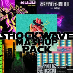 SHOCKWAVE MASHUP PACK VOL.2