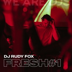 DJ Rudy Fox - Fresh#1