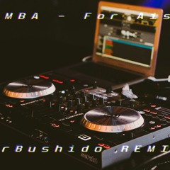 Memba - For Aisha MrBushido Remix