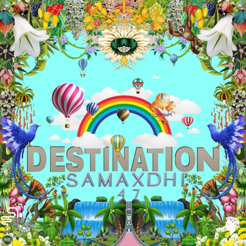 SAMAXDHI- DESTINATION EPISODE 47 - ENCYCLOPEDIA 2022