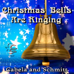 Christmas Bells Are Ringing