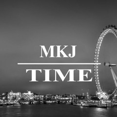 MKJ - Time (HO.BEAT Bootleg)