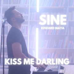 Edward Maya - Kiss Me Darling (Sine)