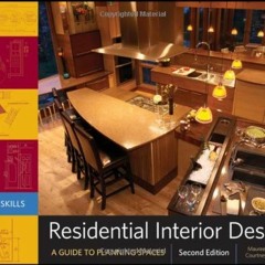 READ EBOOK EPUB KINDLE PDF Residential Interior Design: A Guide To Planning Spaces by  Maureen Mitto