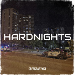 Creekbabyykt - Hardnights