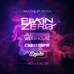 Plain Zero Mashup Pack feat. Jai Waterhouse, Christoph, Drewsy