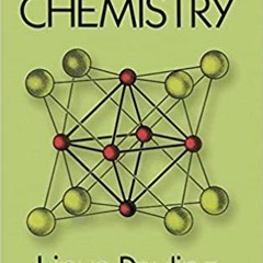 Download❤️eBook✔ General Chemistry (Dover Books on Chemistry) Complete Edition