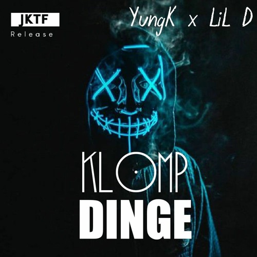 Yung K ft Lil D-Klomp Dinge (Official Audio).mp3