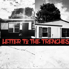 Letter to the Trenches