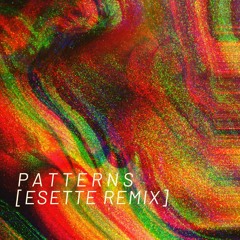 Iain Howie "Patterns" Esette Remix