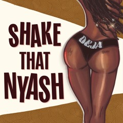 Shake That Nyash