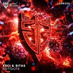 KECI & Bitas - Antidote 💉😷🦠