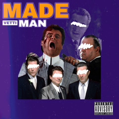 Made Man Prod. by Brandon Sean