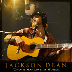 When A Man Loves A Woman (Nashville Sessions)