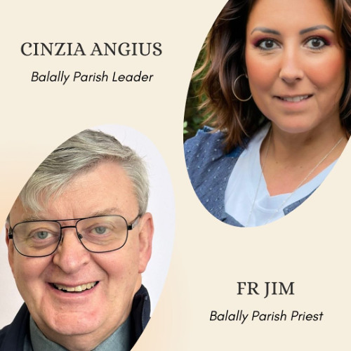 An interview with Fr Jim, Balally Priest & Cinzia, Balally Parish Leader on the Vision of Celtic Christianity for the Crisis of the 21st Century