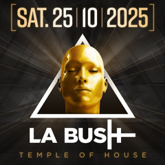 La Bush Temple Of House - Contest By OzenO'Tek