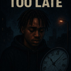 Lil Tjay - Too Late  (new snippet)