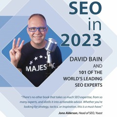 Download Book [PDF] SEO in 2023: 101 of the world?s leading SEOs share their number 1, actionable