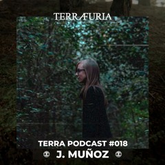 TERRA Podcast #018 - Josefina Muñoz