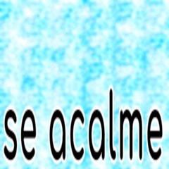 C.P.Q.C OST 003 - Se acalme.